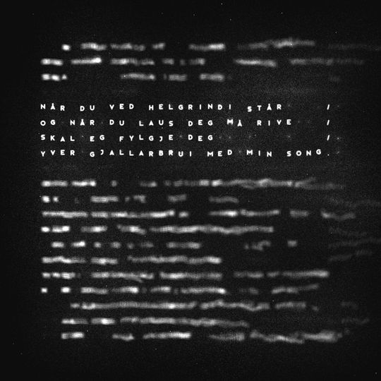 Lines of whispy, blurred text surround four lines of clear text, taken from Wardruna's Helvegen, which reads 